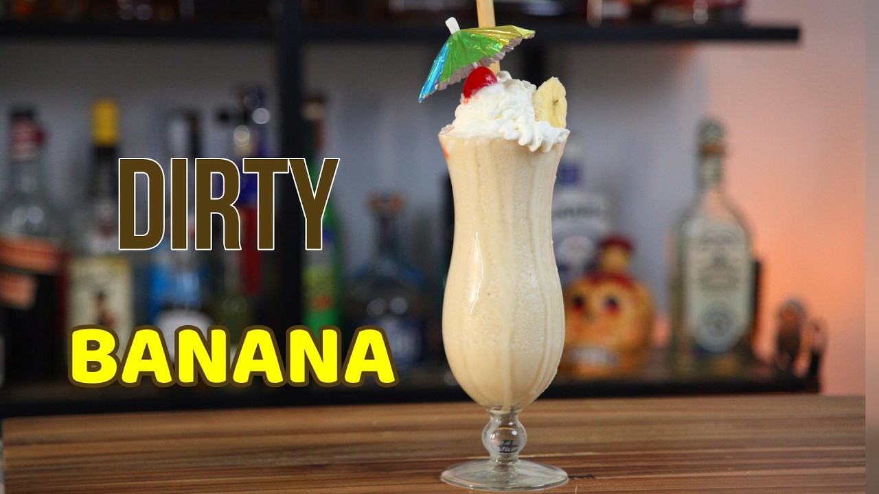 Crafting the Perfect Dirty Banana: Your Ultimate Tropical Cocktail Guide